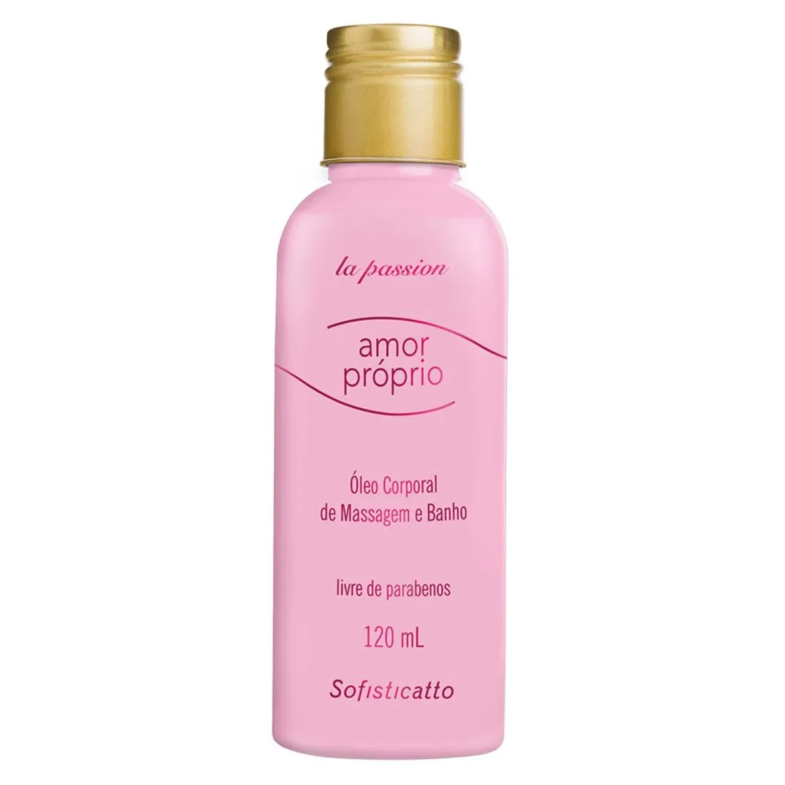 Amor Próprio Óleo Corporal para Massagem e Banho Linha La Passion 120ml Sofisticatto